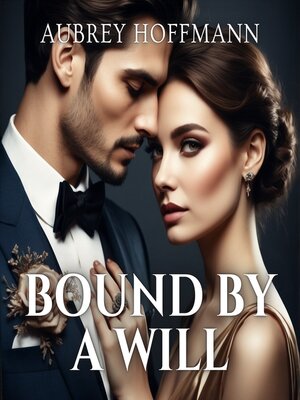 cover image of Bound by a Will